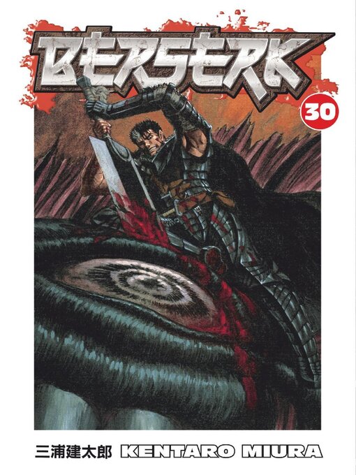 Title details for Berserk, Volume 30 by Kentaro Miura - Wait list